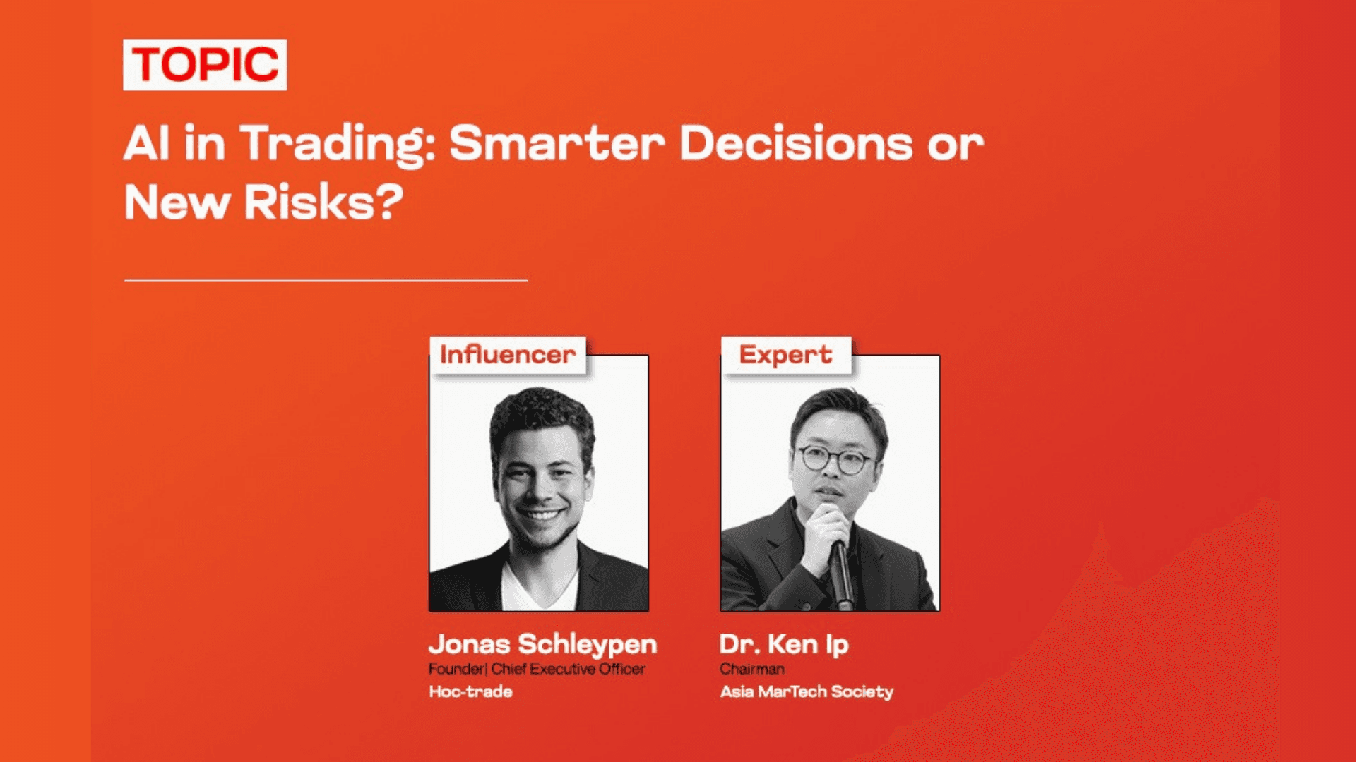 Dr. Ken Ip, Chairman of Asia MarTech Society, and Jonas Schleypen, CEO of Hoc-Trade, during AMA session at Online Trading Expo Hong Kong 2026